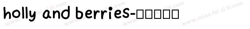 holly and berries字体转换